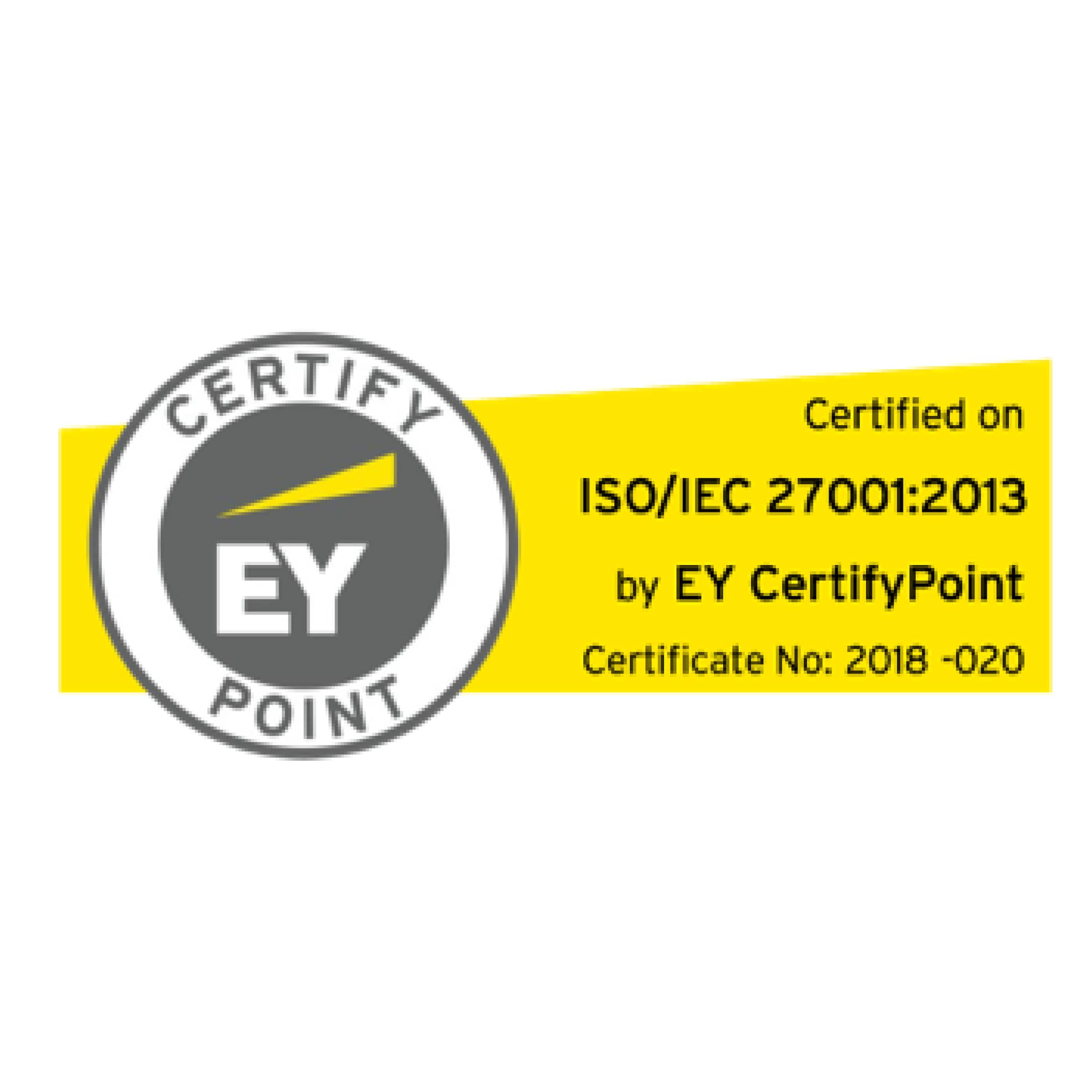 A logo that says ‘Certified on ISO/IEC 27001:2013 by EY CertifyPoint’ with certificate no. 2018 -020.